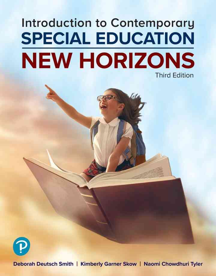 Introduction to Contemporary Special Education: New Horizons, 3rd Edition