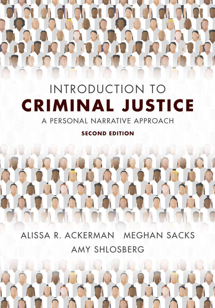 Introduction to Criminal Justice: A Personal Narrative Approach, 2nd Edition