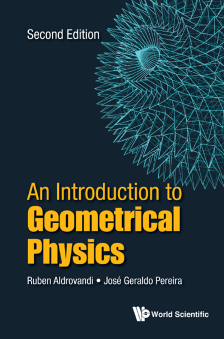 Introduction To Geometrical Physics, An (Second Edition)