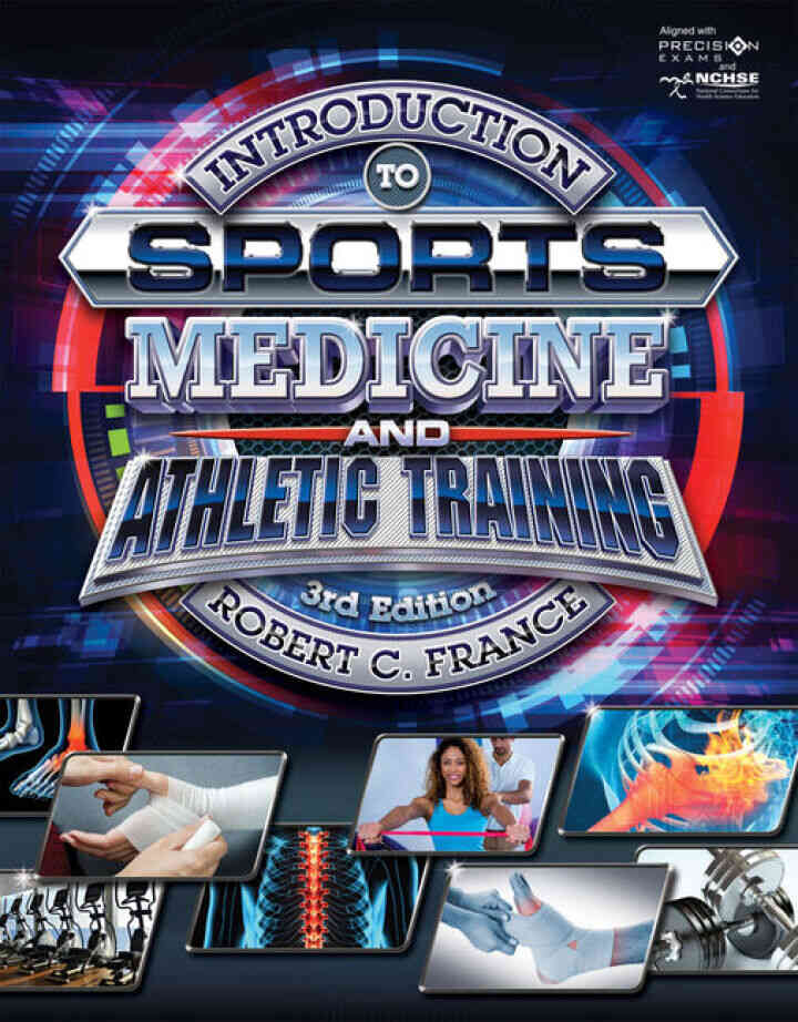 Introduction to Sports Medicine and Athletic Training, 3rd Edition