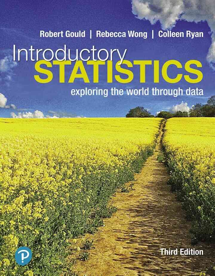 Introductory Statistics: Exploring the World Through Data, 3rd Edition