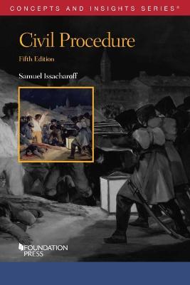 Issacharoff's Civil Procedure
