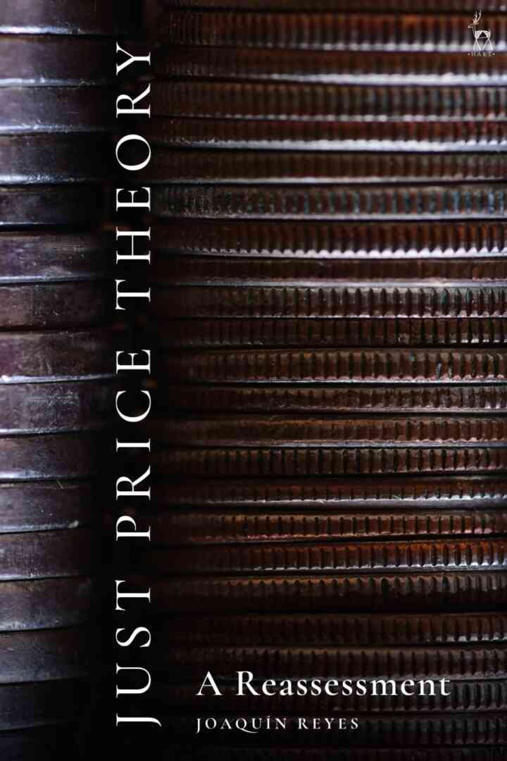 Just Price Theory: A Reassessment, 1st Edition