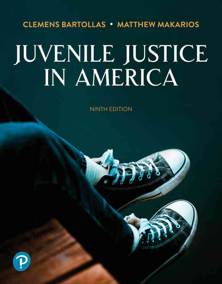 Juvenile Justice In America, 9th Edition