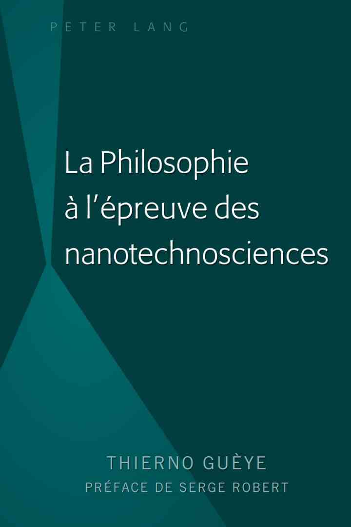 La Philosophie ? l'?preuve des nanotechnosciences
