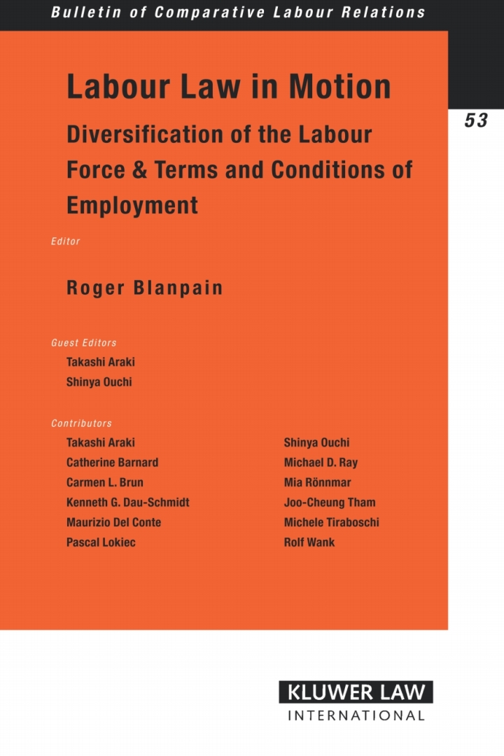Labor Law in Motion: Diversification of the Labour Force &amp; Terms and Conditions of Employment