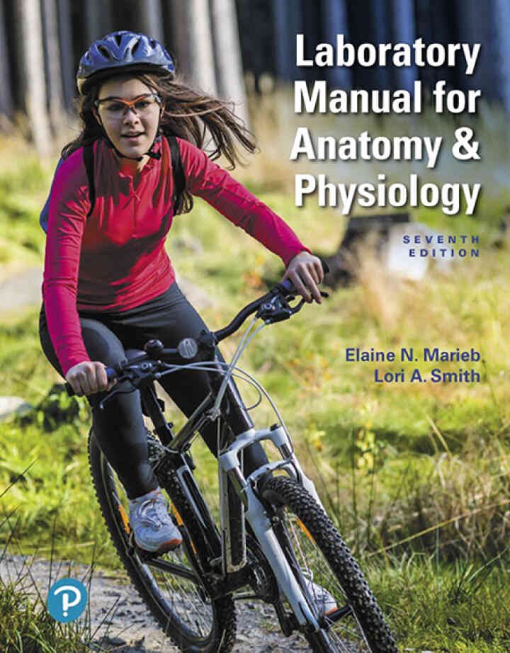 Laboratory Manual for Anatomy &amp; Physiology, 7th Edition
