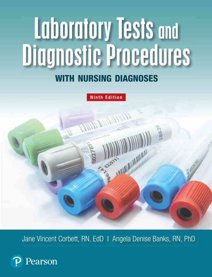Laboratory Tests and Diagnostic Procedures with Nursing Diagnoses, 9th Edition
