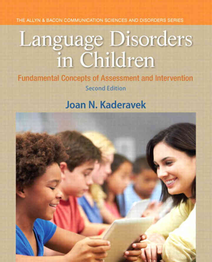 Language Disorders in Children: Fundamental Concepts of Assessment and Intervention, 2nd Edition