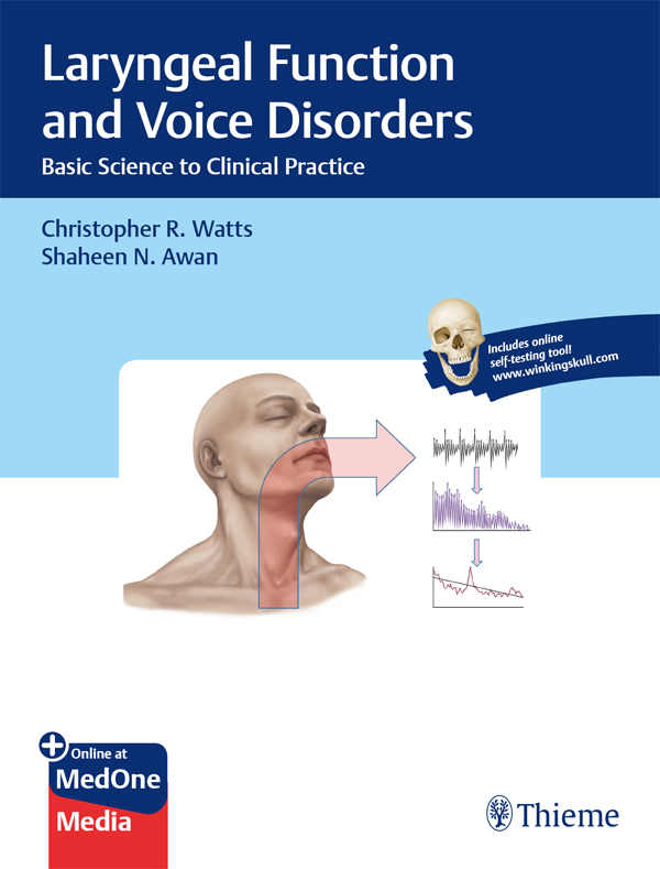 Laryngeal Function and Voice Disorders 1st edition
