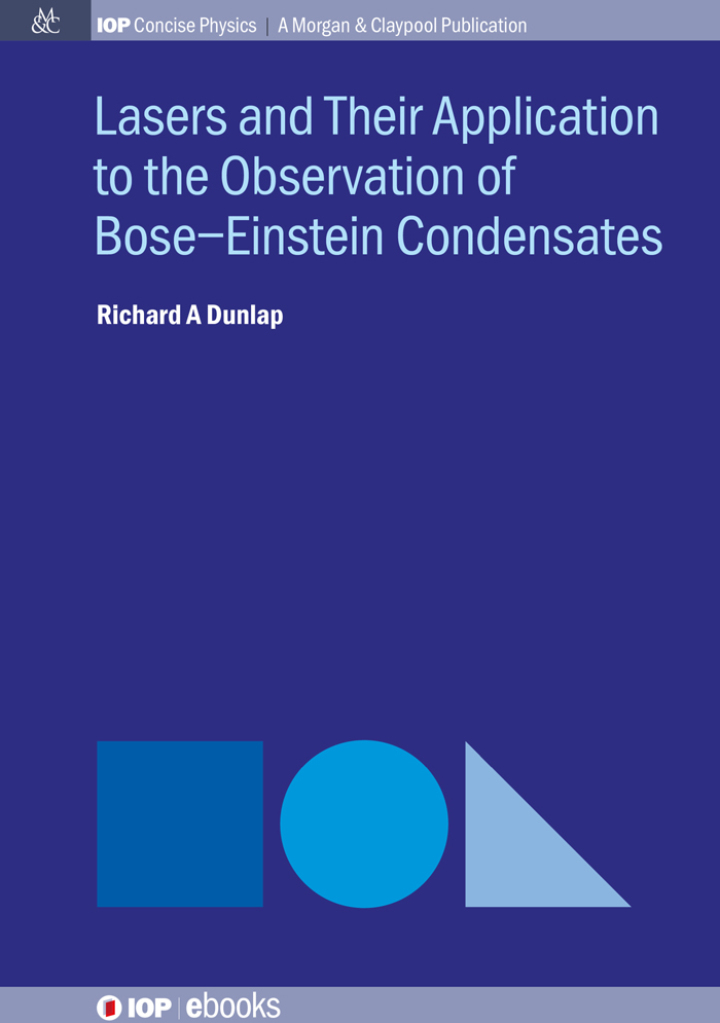 Lasers and Their Application to the Observation of BoseEinstein Condensates