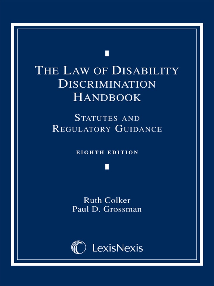 Law of Disability Discrimination Handbook: Statutes and Regulatory Guidance