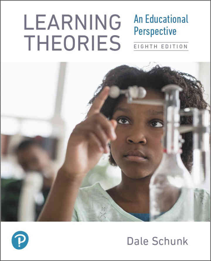 Learning Theories: An Educational Perspective, 8th Edition