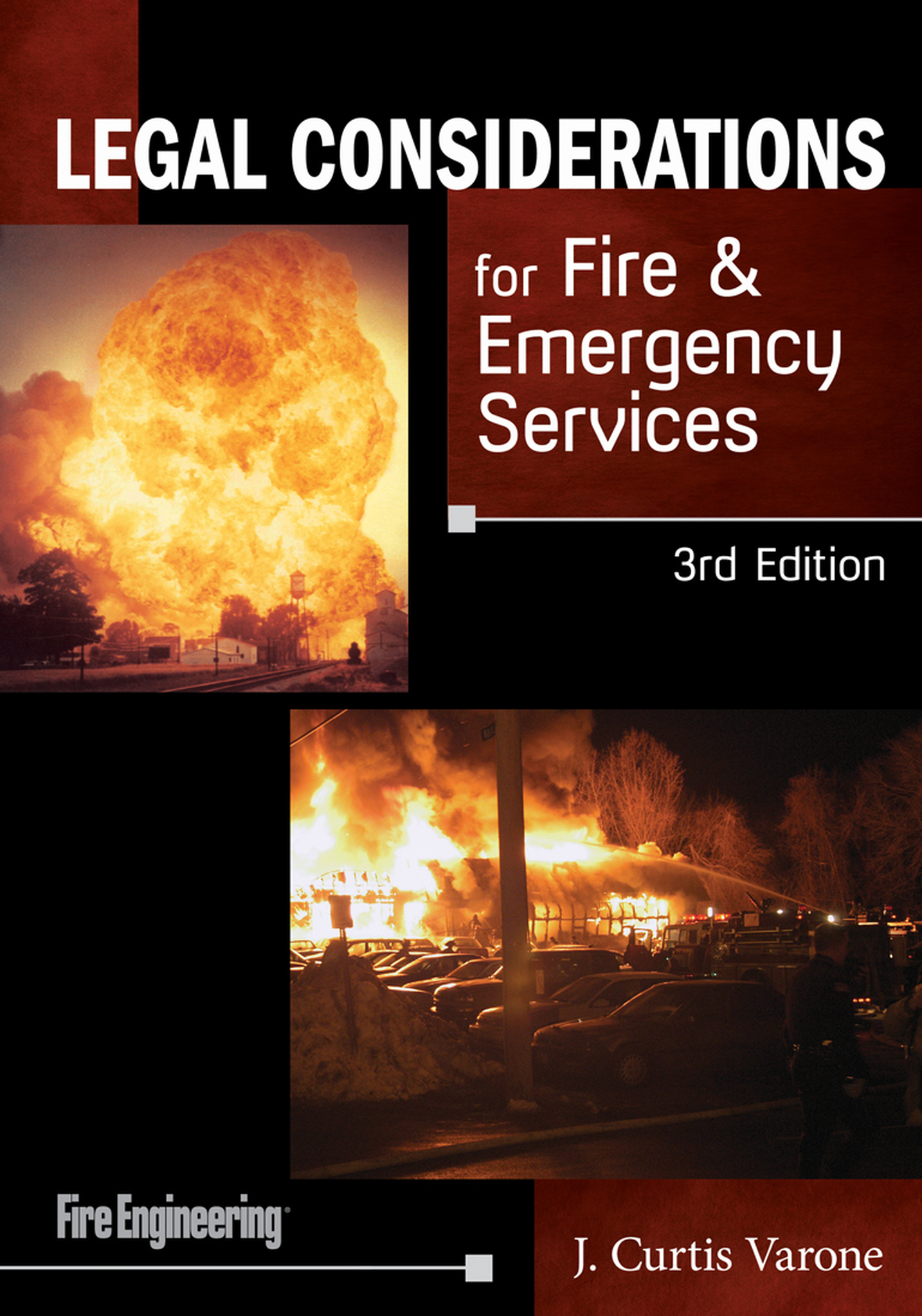 Legal Considerations for Fire &amp; Emergency Services