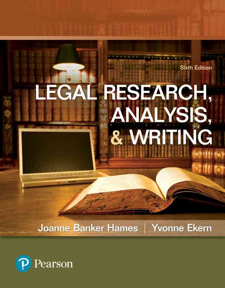 Legal Research, Analysis, and Writing, 6th Edition