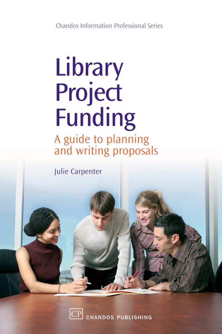 Library Project Funding: A Guide to Planning and Writing Proposals