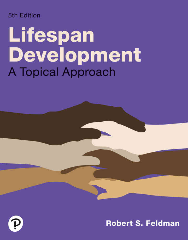 Lifespan Development: A Topical Approach, 5th Edition