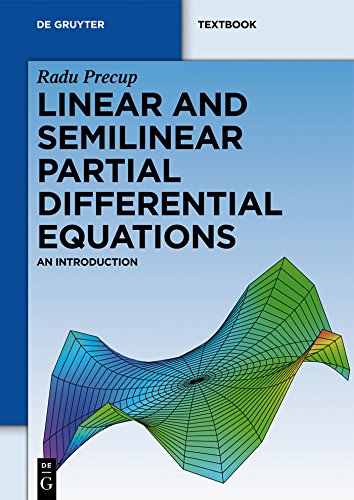 Linear and Semilinear Partial Differential Equations: An Introduction