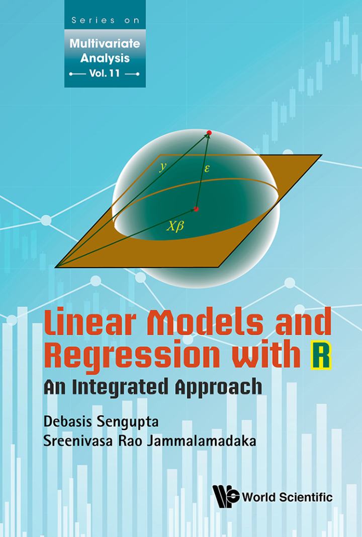 Linear Models And Regression With R: An Integrated Approach: An Integrated Approach