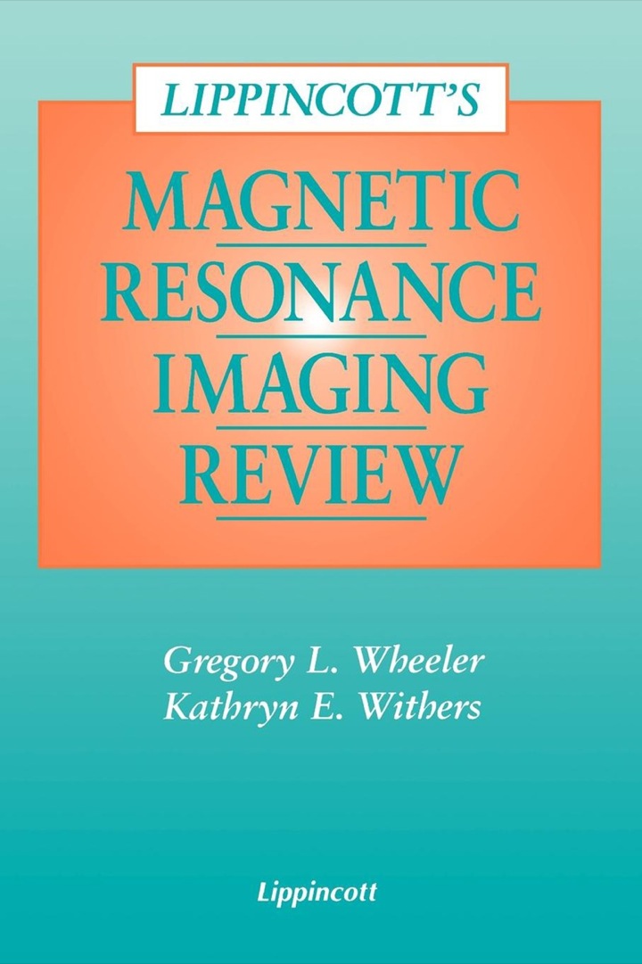 Lippincott's Magnetic Resonance Imaging Review