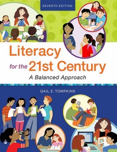 Literacy for the 21st Century A Balanced Approach 7th Edition by Gail E. Tompkins