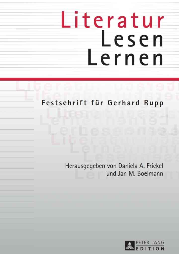Literatur ? Lesen ? Lernen: Festschrift fuer Gerhard Rupp