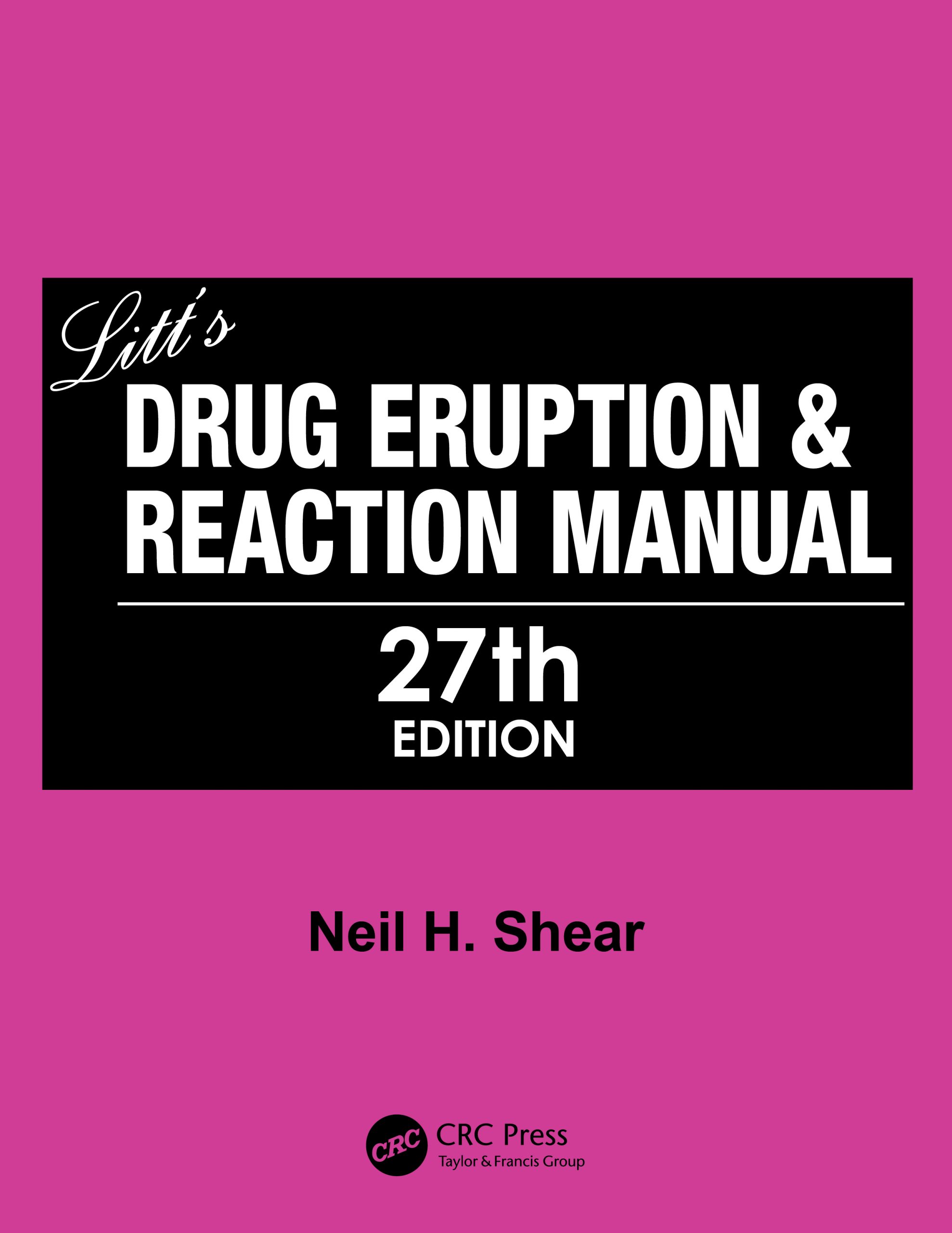 Litt's Drug Eruption &amp; Reaction Manual