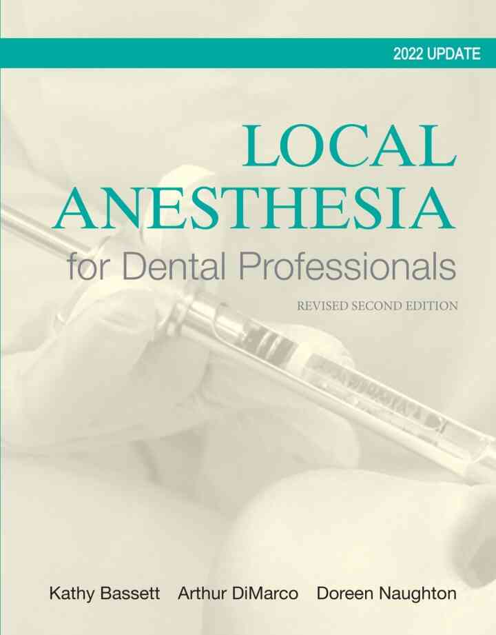 Local Anesthesia for Dental Professionals, 2nd Edition