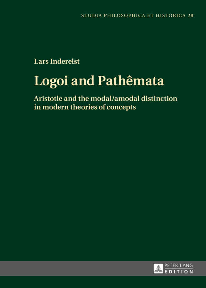 Logoi and Path?mata: Aristotle and the modal/amodal distinction in modern theories of concepts