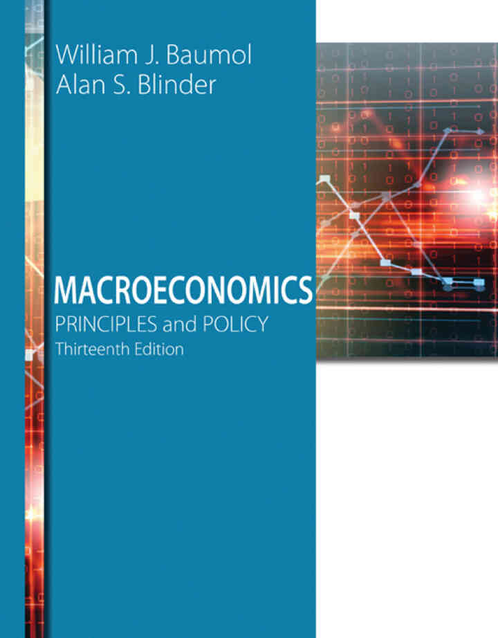 Macroeconomics: Principles and Policy, 13th Edition
