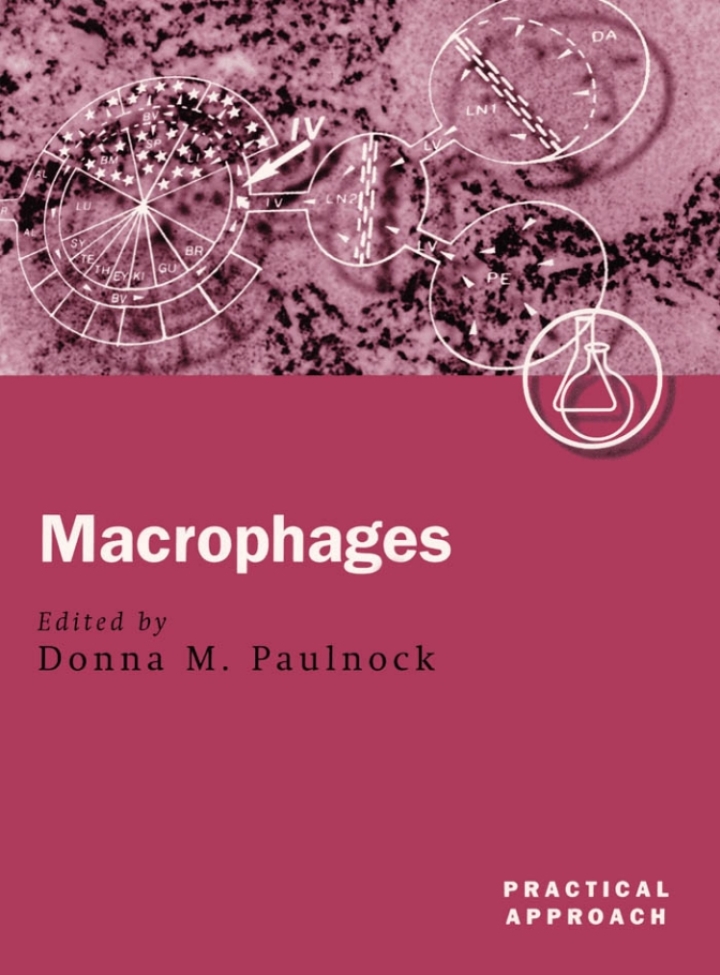 Macrophages: Practical Approach Series
