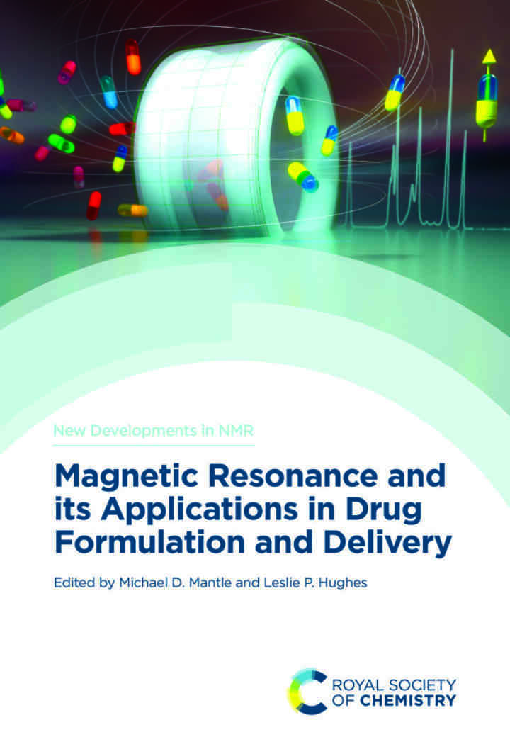 Magnetic Resonance and its Applications in Drug Formulation and Delivery