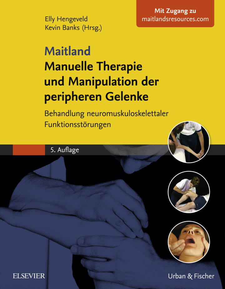 Maitland Manuelle Therapie und Manipulation der peripheren Gelenke: Behandlung neuromuskuloskelettaler Funktionsst�rungen