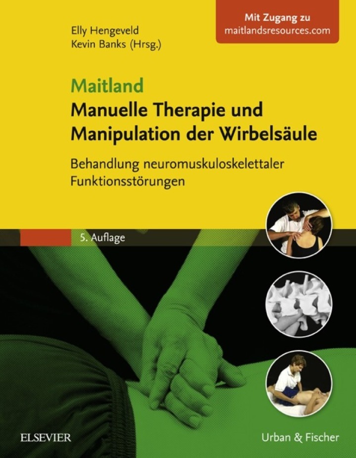 Maitland Manuelle Therapie und Manipulation der Wirbels�ule: Behandlung neuromuskuloskelettaler Funktionsst�rungen