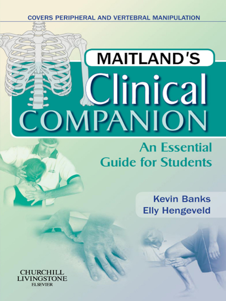 Maitland's Clinical Companion: An Essential Guide for Students