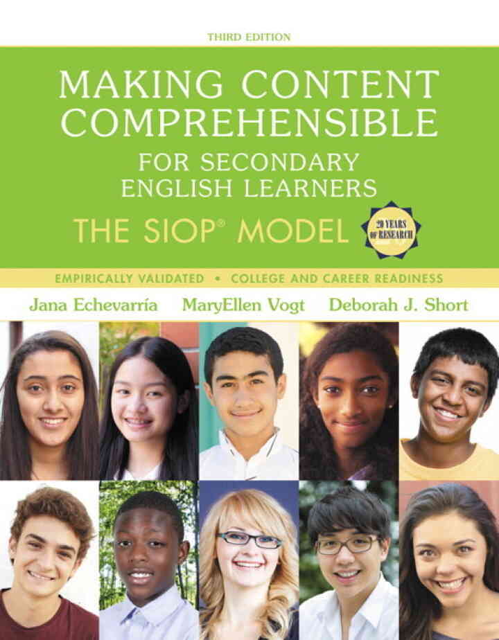 Making Content Comprehensible for Secondary English Learners: The SIOP Model, 3rd Edition