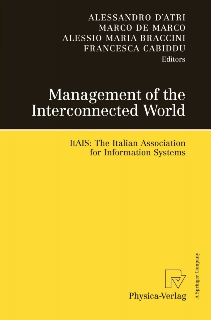 Management of the Interconnected World: ItAIS: The Italian Association for Information Systems