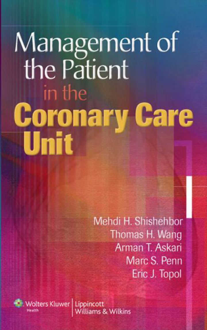 Management of the Patient in the Coronary Care Unit