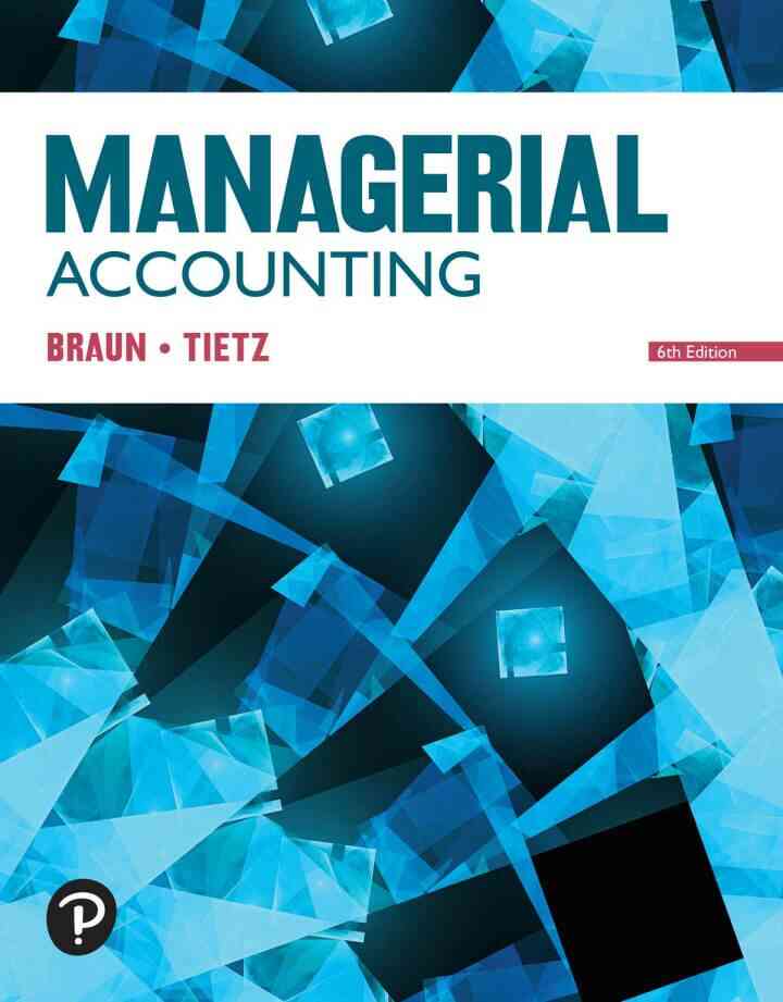 Managerial Accounting, 6th Edition