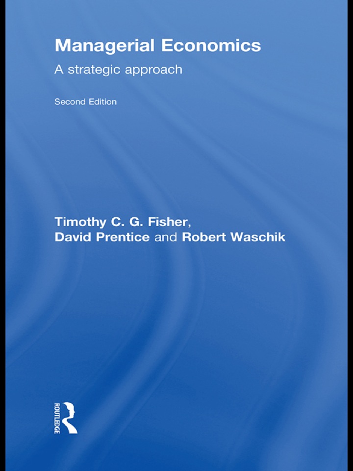 Managerial Economics: A Strategic Approach
