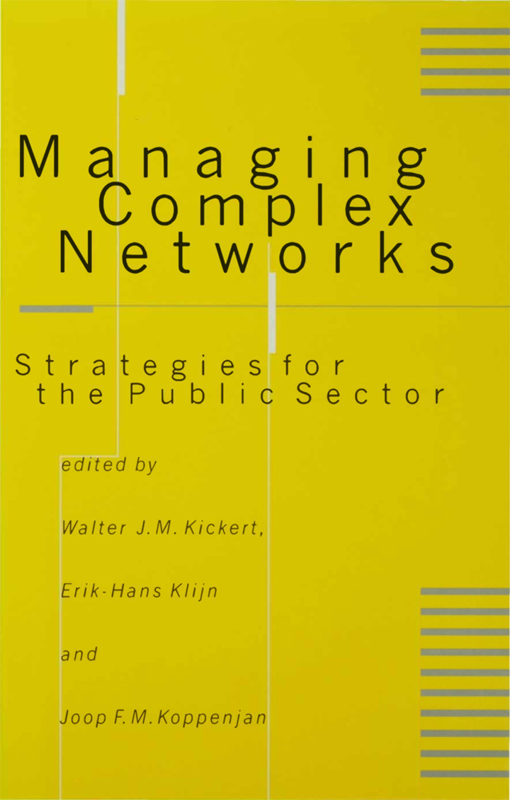 Managing Complex Networks: Strategies for the Public Sector