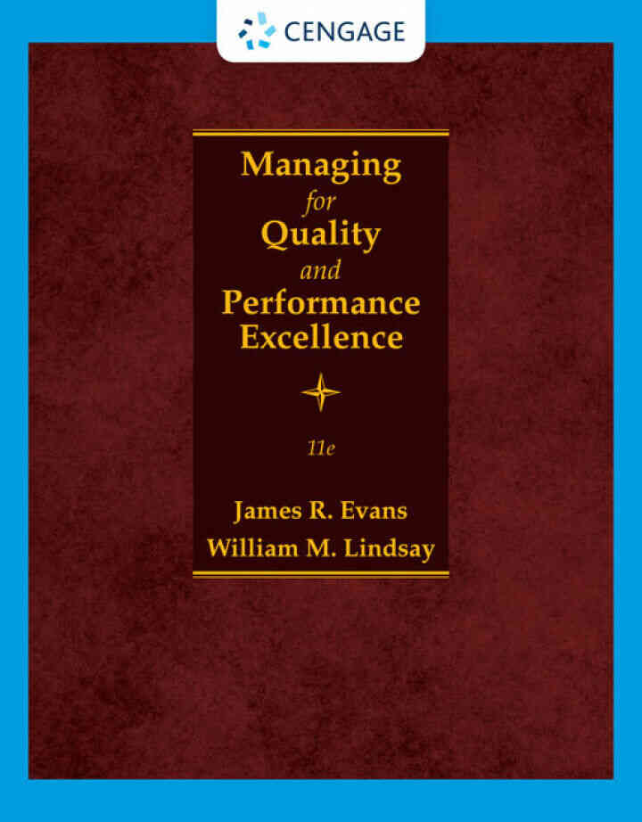 Managing for Quality and Performance Excellence, 11th Edition