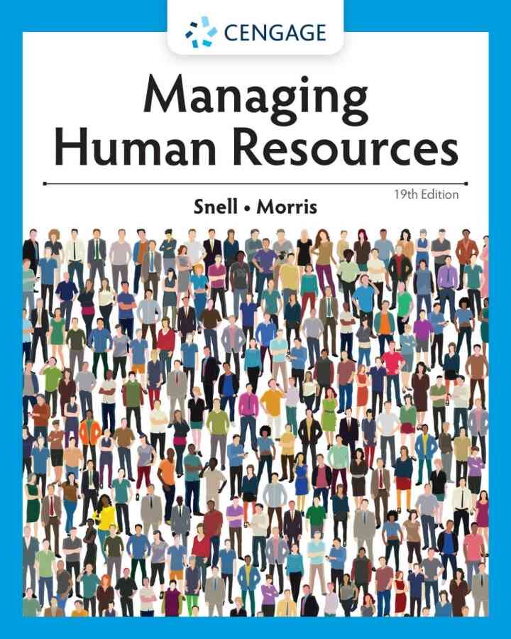 Managing Human Resources, 19th Edition