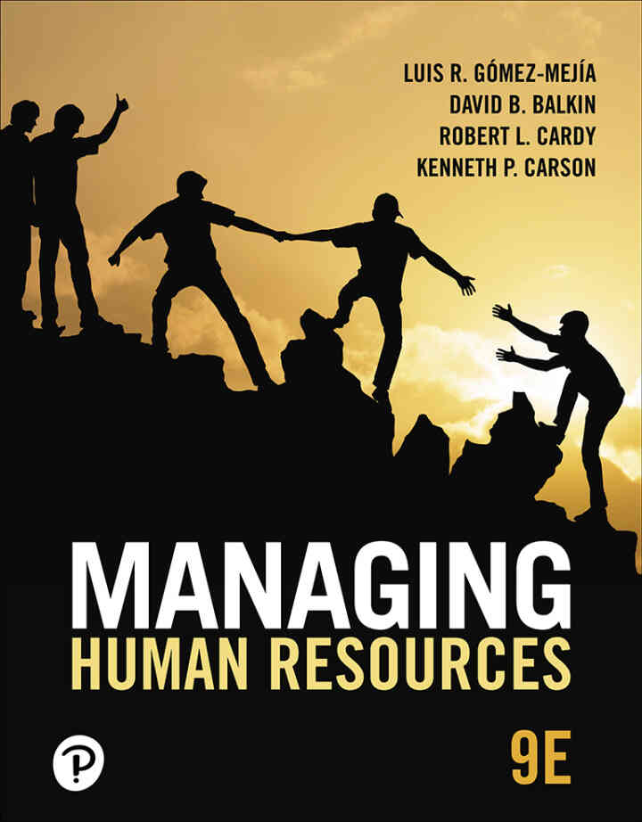 Managing Human Resources, 9th Edition