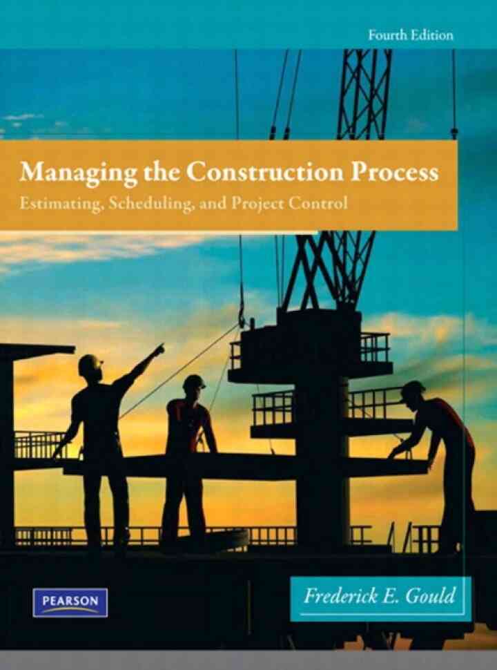 Managing the Construction Process, 4th Edition