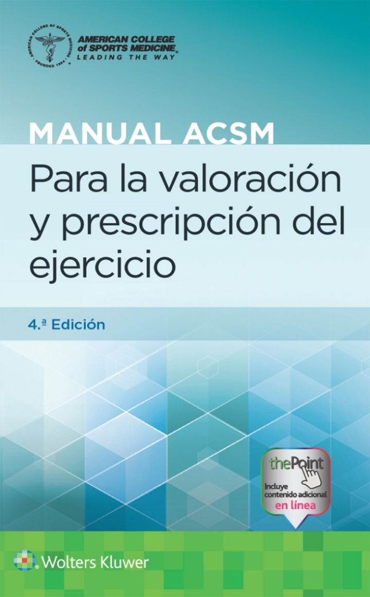 Manual ACSM para la valoraci�n y prescripci�n del ejercicio