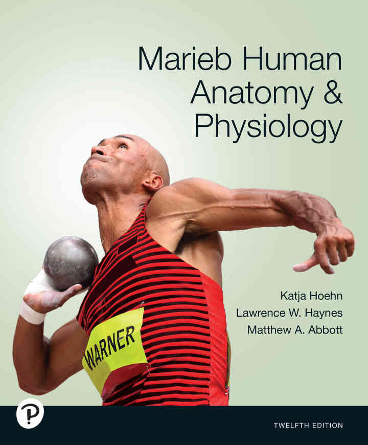 Marieb Marieb Human Anatomy &amp; Physiology, 12th Edition