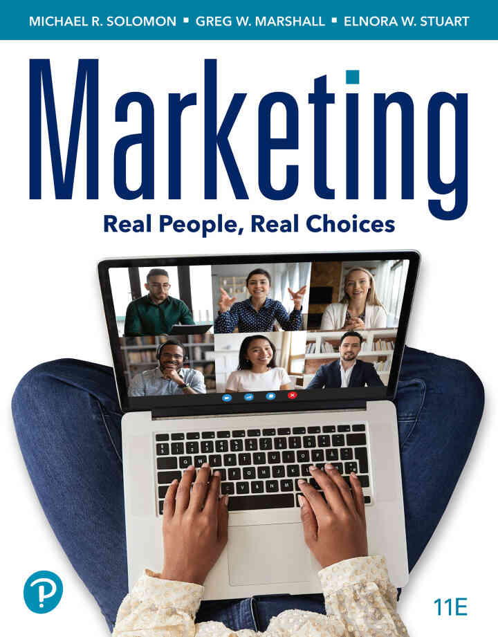 Marketing: Real People, Real Choices, 11th Edition