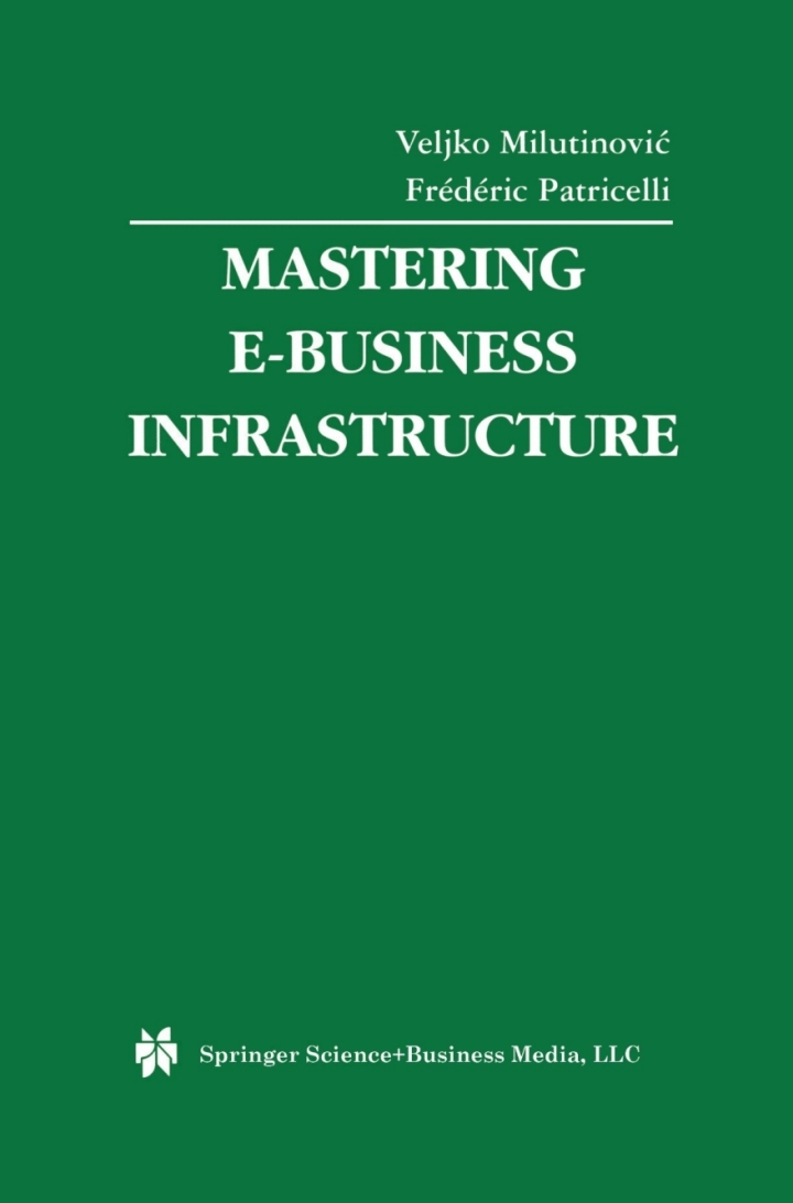 Mastering E-Business Infrastructure