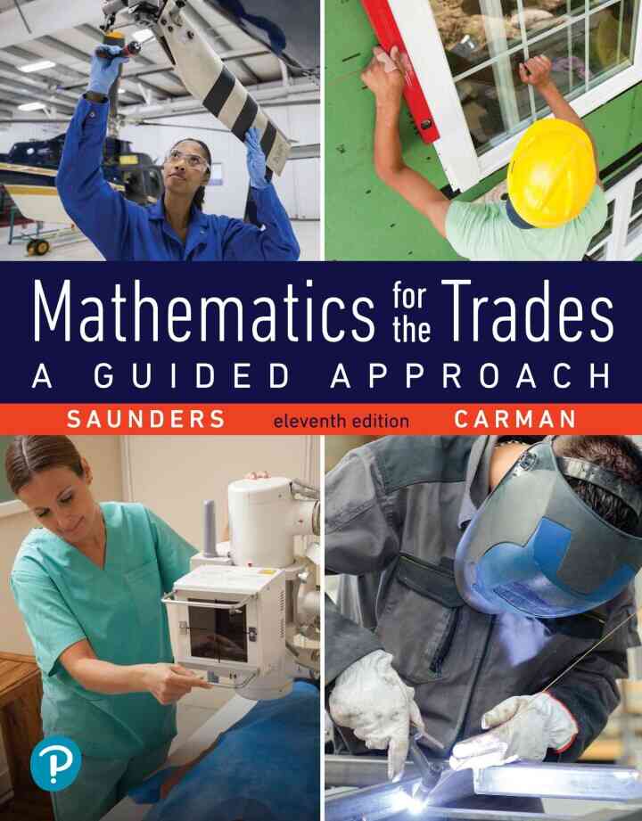Mathematics for the Trades: A Guided Approach, 11th Edition